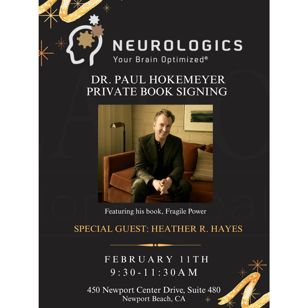 A Neurologics event flyer promoting Dr. Paul Hokemeyer’s private book signing, with event details, featured guests, and Newport Beach location information.
