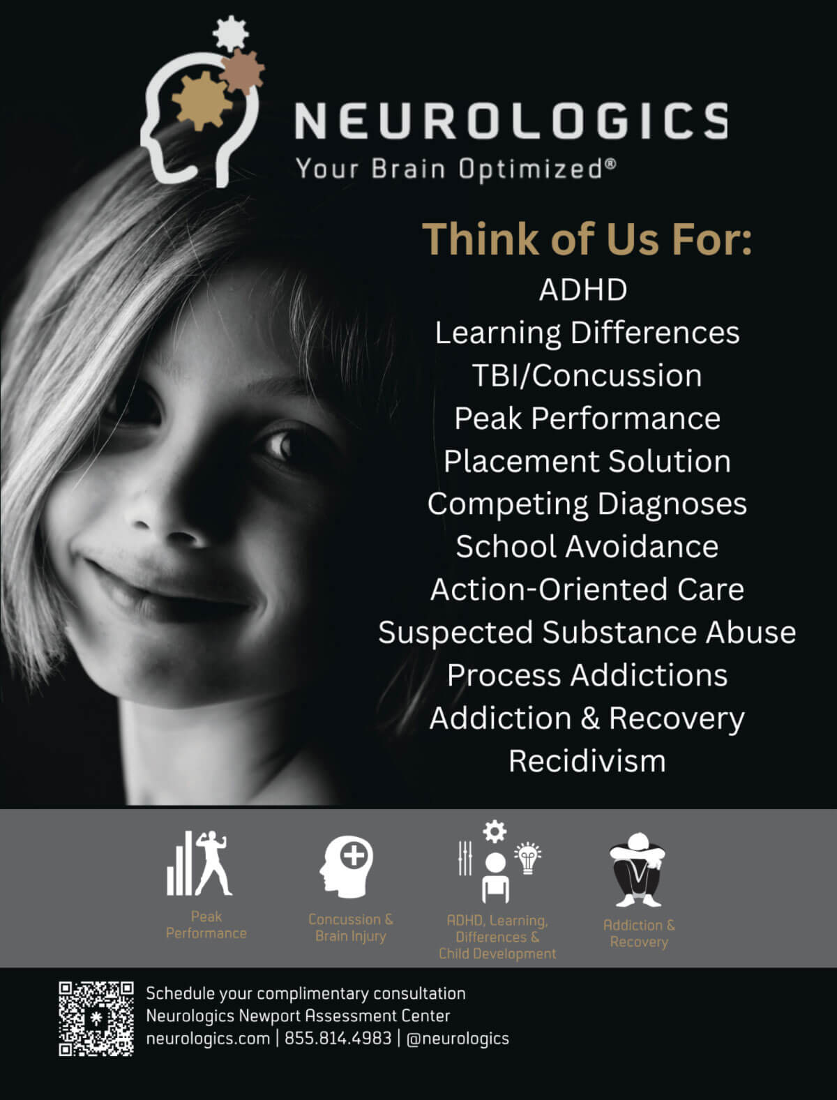 july_newsletter_2026_1 A promotional poster for Neurologics featuring a close-up, black-and-white photo of a smiling child alongside a list of cognitive and behavioral conditions they evaluate and treat.