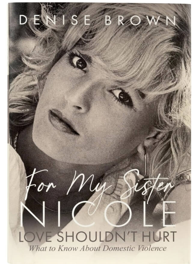 A black and white portrait of a woman with feathered hair fills the cover of the book "For My Sister Nicole" by Denise Brown.